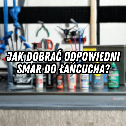 Jak dobrać odpowiedni smar do łańcucha rowerowego?