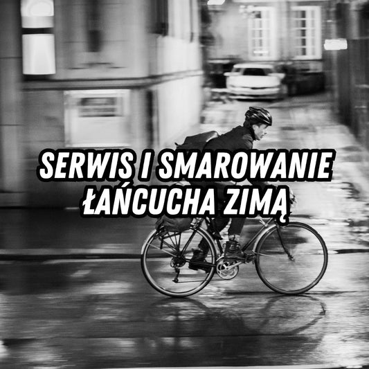 Smarowanie i serwis łańcucha zimą.